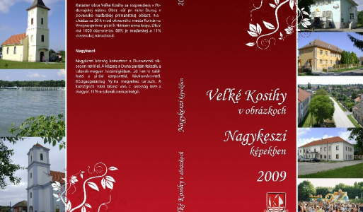 Veľké Kosihy v obrázkoch 2009 