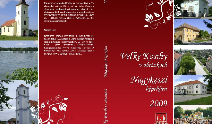 Veľké Kosihy v obrázkoch 2009